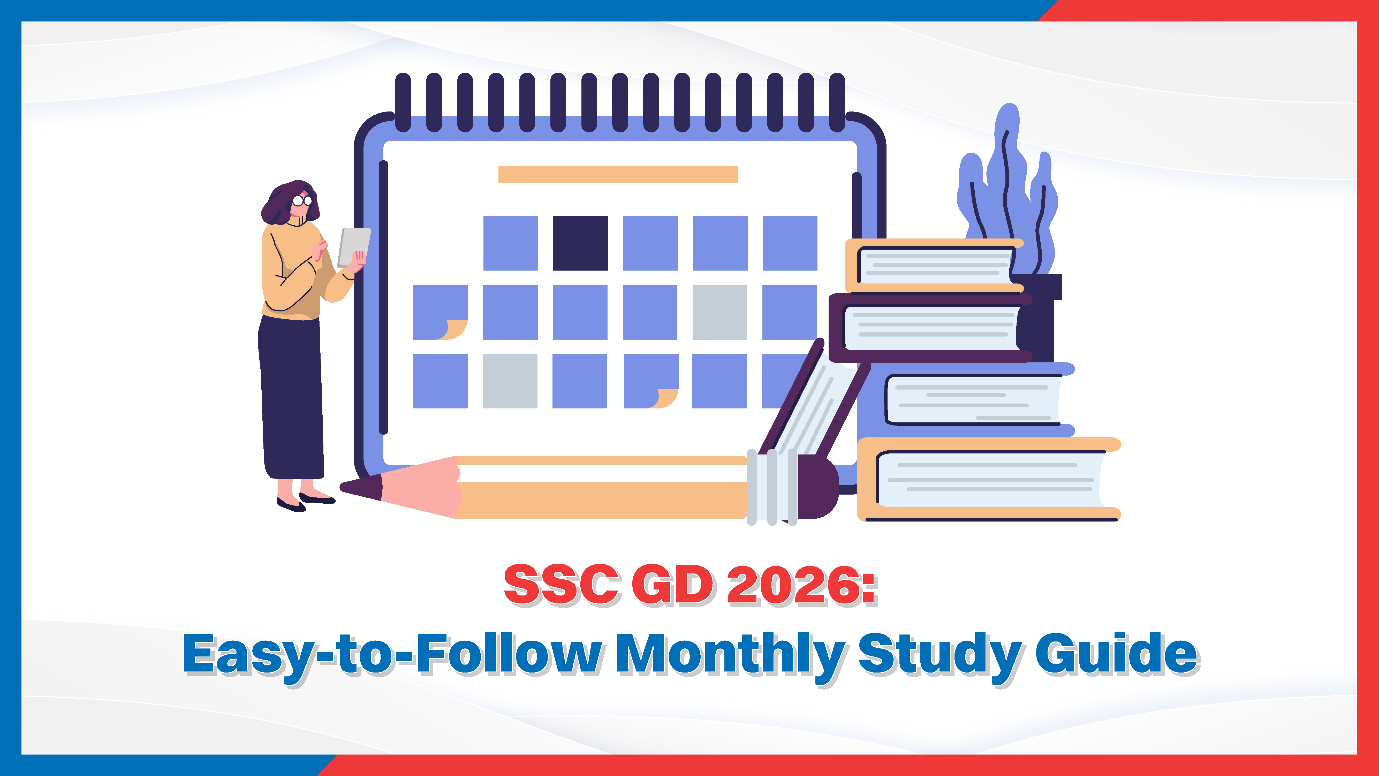 SSC GD 2026 Easy-to-Follow Monthly Study Guide.png